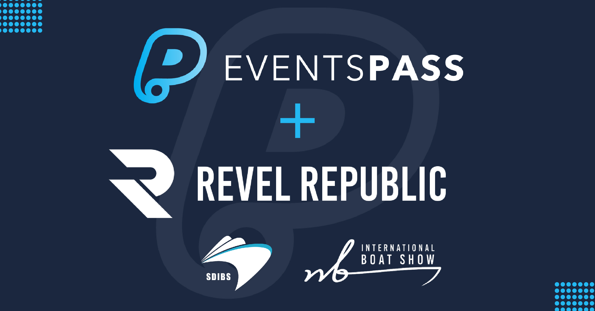 EventsPass_x_RevelRepublic-v2_Featured